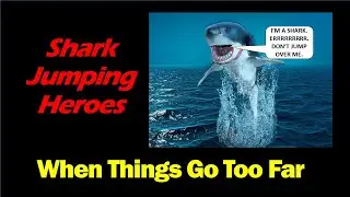 Jumping the Shark - When Superhero Movies Get Caught in the Escalation Trap