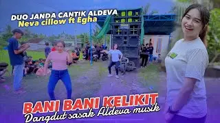 BANI BANI KELIKIT JOGET BARENG DENCER CANTIKNYA ALDEVA MUSIK SUPER BENING