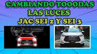 &iexcl;&iexcl;&iexcl;&iexcl;&iexcl;COMO CAMBIAR LUCES COMPLETAS DE JAC SE 2 Y JAC SEI 3!!!!!!