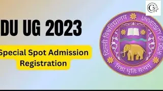 DU UG 2023 special spot admission registration  #education #campusnews #specialspotadmission