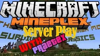 Mineplex Server Minigame Adventure | Super Paintball MVP | Fun Server Play w/ Praetex!