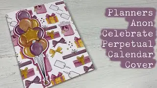 Planners Anon Celebrate Perpetual Calendar Cover