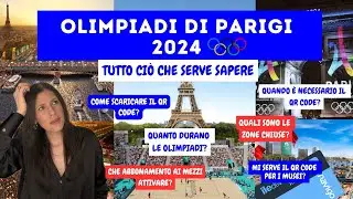OLIMPIADI DI PARIGI: tutto ciò che serve sapere per chi sarà a Parigi durante i Giochi Olimpici 2024