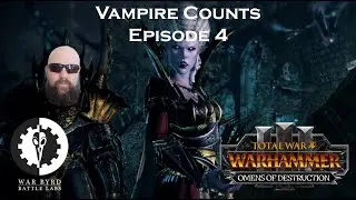 Total War Warhammer 3 Vampire Counts Campaign Episode 4