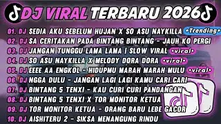 DJ TIKTOK TERBARU 2025🎵DJ SEDIA AKU SEBELUM HUJAN X SO ASU🎵DJ SA CERITAKAN PADA BINTANG BINTANG