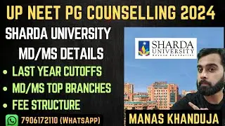 MD/MS FROM SHARDA UNIVERSITY GREATER NOIDA | CLOSING RANK UPNEET PG 2024 | STIPEND AND FEE DETAIL |