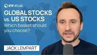 Global Stocks vs US Stocks: Which basket should you choose?