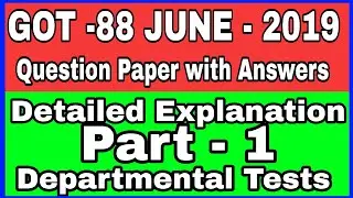 GOT 88 MAY / JUNE 2019 QUESTION PAPER WITH ANSWERS Departmental Tests