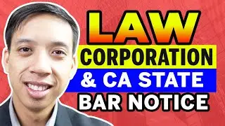How To Notify CA State Bar Of Law Corporation Registration? LAWYER EXPLAINS