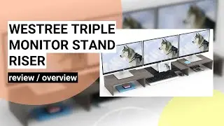 Review: WESTREE Triple Monitor Stand Riser - Perfect for Multi-Screen Setups!