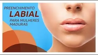 Preenchimento labial para mulheres maduras | Dra. Telma Giordani