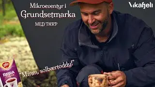 Mikroeventyr | Test av Vikafjell tarp i Grundsetmarka (Eng Sub)