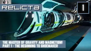 Relicta Walkthrough Gameplay & Collectibles - Part 1 : The Beginning To Shoemaker