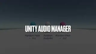 Unity Audio Manager - Simple Tasks