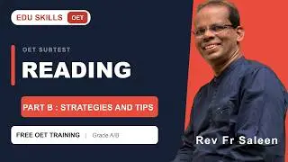 OET Reading      *PART - B* Strategies and Tips