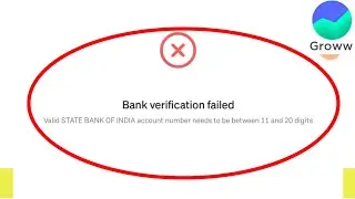 Groww App Bank Verification Failed Problem Solve