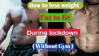 || How to get fit during lockdown |lose weight / gain muscle || 2021