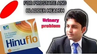 Hinuflo capsule for prostate support | Dr Zain the Healthier Pakistan