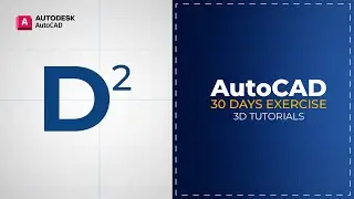 AutoCAD 3D 30-Day Challenge | 3D Modeling Exercise - Day 2