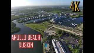 2022 TOWN REEL OF APOLLO BEACH,FL AND RUSKIN,FL in 4K