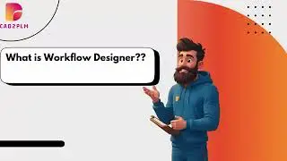 Workflow Designer | Teamcenter | CAD2PLM