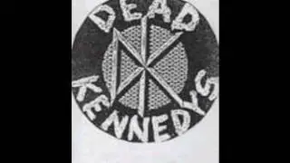 Trust Your Mechanic Demo: Dead Kennedys