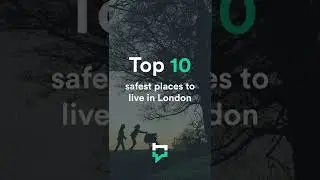 Safest places to live in London