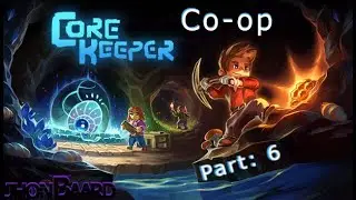 Core Keeper Co-op Wizard staff + 2nd Boss!!! Part : 6