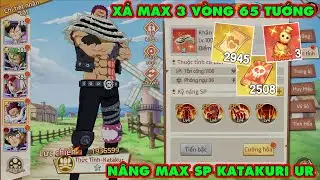 Haki Huyền Thoại - Xả Full T&agrave;i Nguy&ecirc;n Quyết T&acirc;m Max 3 V&ograve;ng 65 Tướng..N&acirc;ng Max Katakuri Đại Chiến TOP