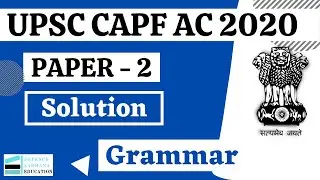 UPSC CAPF AC 2020 (Paper-2) Solution I Grammar I CAPF AC 2020 Paper-2 Analysis