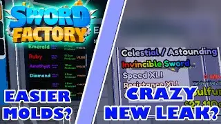 INSANE NEW LEAKS + EASIER MOLDS? - Roblox Sword Factory X