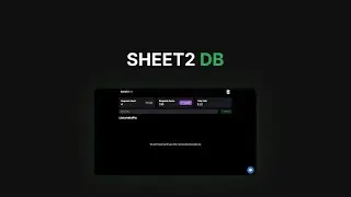 Sheet2DB Lifetime Deal - Unlock the Power of Google Sheets as Your Database