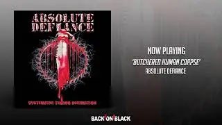 Absolute Defiance - Butchered Human Corpse