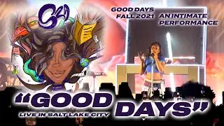 &ldquo;Good Days&rdquo; by SZA &mdash; LIVE at The Union &ndash; Salt Lake City, Utah // November 11, 2021