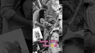 Prince Archie Princess Lilibet Diana 👑💕