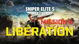 Sniper Elite 5 Mission 6 LIBERATION #gameplay #sniperelite5gameplay #bestshootinggame #ps5gameplay