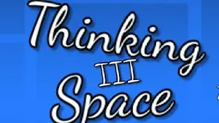 Thinking Space III LAYOUT | FULL SHOWCASE