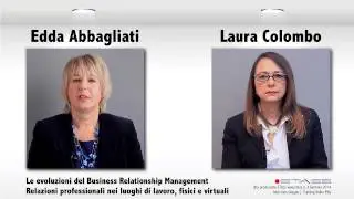 Professional Relationships - Intervista Doppia di Laura Colombo ed Edda Abbagliati
