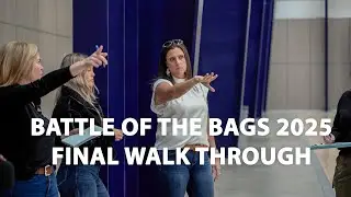Final Walk Through for Battle of The Bags 2025