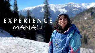 Manali Experience | Cinematic Travel Video | Manali Post Lockdown | 2021