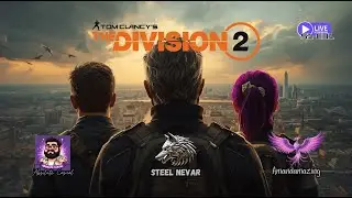 Division 2: ✨ Still so much to do? 🎮 S1-E31
