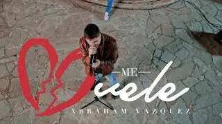 Me Duele - (En Vivo) - Abraham Vazquez - Puro Pa'DELita - DEL Records 2019