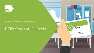 How Can Schools Benefit from RFID Student ID Cards?
