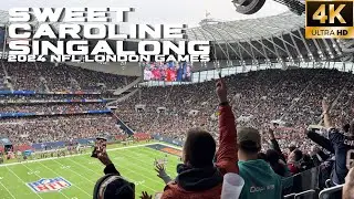 🎵 Sweet Caroline at the Tottenham Hotspur Stadium | 🏈 2024 NFL London Games 🏈 [4K]