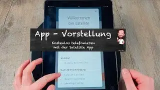 App - Vorstellung | Kostenlos telefonieren, auch in Handynetze ? - Die Satellite App