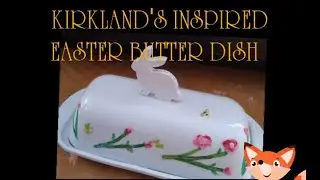 Kirkland's inspired Easter butter dish