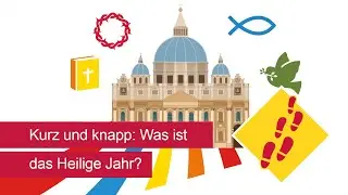 Pilger der Hoffnung: Das Heilige Jahr 2025 kurz erkl&auml;rt
