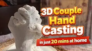 3D Couple Hand Casting | How to Cast Hands with Casting Kit At Home | Baby Hand Cast In 20 Mins 