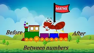 Before After Between Numbers For Kids | Maths Concept | Basic Maths | After Before & Between Numbers