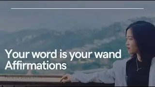 Affirmations from &ldquo;Your Word is Your Wand&rdquo; by Florence Scovel Shinn